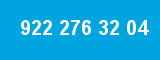 922 276 32 04